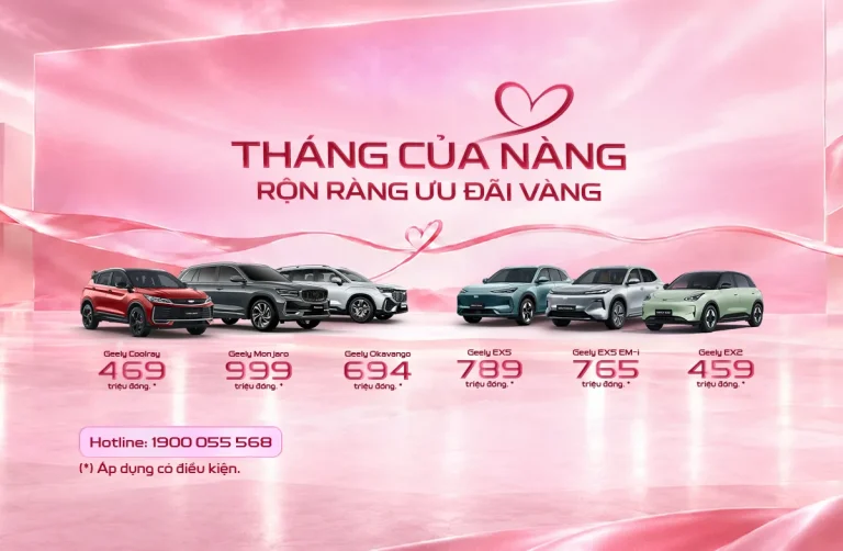 Dải xe Geely tại Việt Nam tháng 10/2026